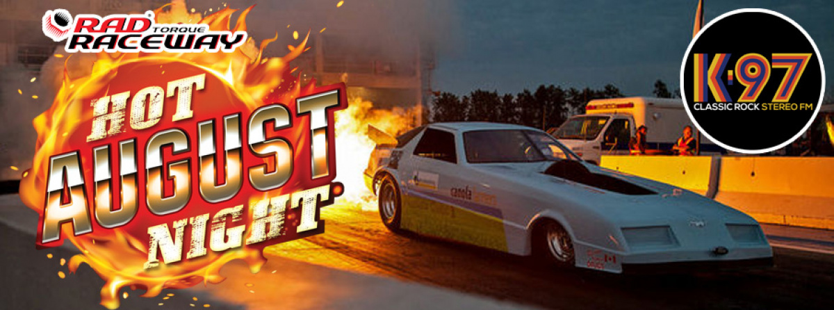 2022-08-03 K-97 Army: RAD Torque Raceway Hot August Night